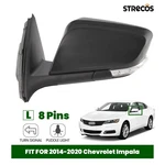 Driver Side Mirror For 2014-2020 Chevrolet Impala With Signal Puddle 8 Pins. Fixed Price $71.99.