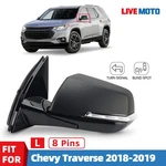 For 2018 2019 Chevy Traverse Side Mirror W/ Blind Spot & Turn Signal Left Pins. Fixed Price $109.99.