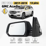 2017-2019 Gmc Acadia Left Side Mirror Power Heated W/ Blind Spot Memory 13 Pins. Fixed Price $153.99.