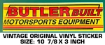 Butler Built Motorsports Equipment - Vintage Original Decal Sticker Racing. Fixed Price $10.11.