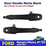 Ford Ranger Mazda BT-50 4D Pickup 2006-11 Outer Door Handle Front L+r G06. Fixed Price $86.81.