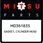 Mitsubishi Gasket, Cylinder Head MD361835, New Genuine Oem Part. Fixed Price $145.70.