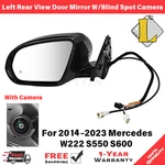 For 14-23 Mercedes W222 S550 S600 Left Rear View Door Mirror W/blind Spot Camera. Fixed Price $599.00.