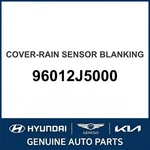 2018-2023 Kia Stinger Cover-rain Sensor Blanking Oem New 96012J5000. Fixed Price $71.03.