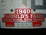 1940 World's Fair License Plate Topper. Fixed Price $25.00.