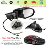 Right Mirror A2228106600 For 14-23 Mercedes W222 S550 S600 S63 Heated Fold Bsm. Fixed Price $349.00.