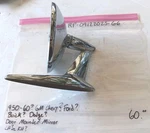 Original 1950S-60S(?)GM Chevy(?)ford(?)buick(?)door Mounted Mirror -lh(?)rh(?). Fixed Price $60.00.